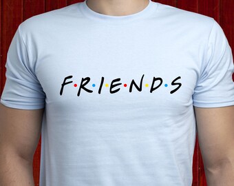 TV shirt/ Friends Tshirt/ Best - Birthday Etsy Logo Friend T07 Gift/ Mens Shirt/ Tv Series Gift/ Show Logo Fan Tee/ T-shirt/ T- Friends Friends