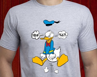 Angry Donald Duck tee, Donald Duck Swearing tshirt, Disney Dad shirt, Vacation Disney tee, Disney Vacation Dad tee, Disney Men&#39;s tee (T181)