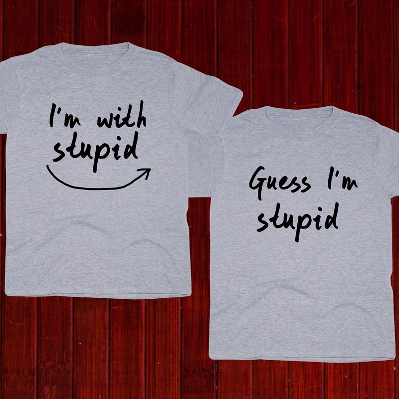 Im with stupid shirt etsy
