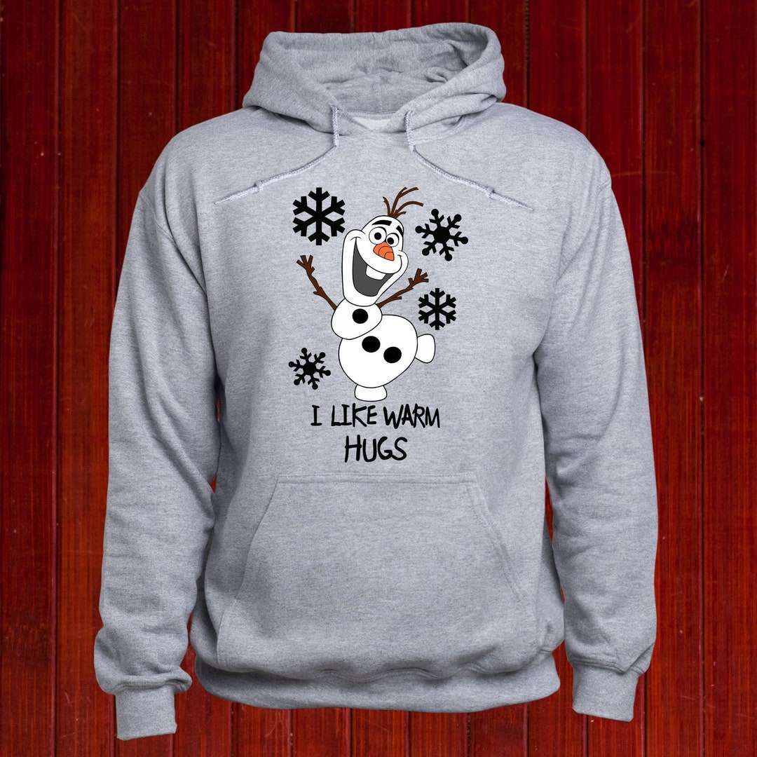 Olaf I Like Warm Hugs sweatshirt, Frozen Olaf hoodie, Disney