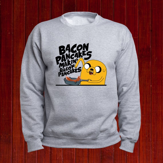 Making Bacon Pancakes Hoodie Jake the Dog Jumper Adventure Time Pullover Jake and Finn Sweatshirt Sunday Brunch Hoody T174 Etsy Ireland
