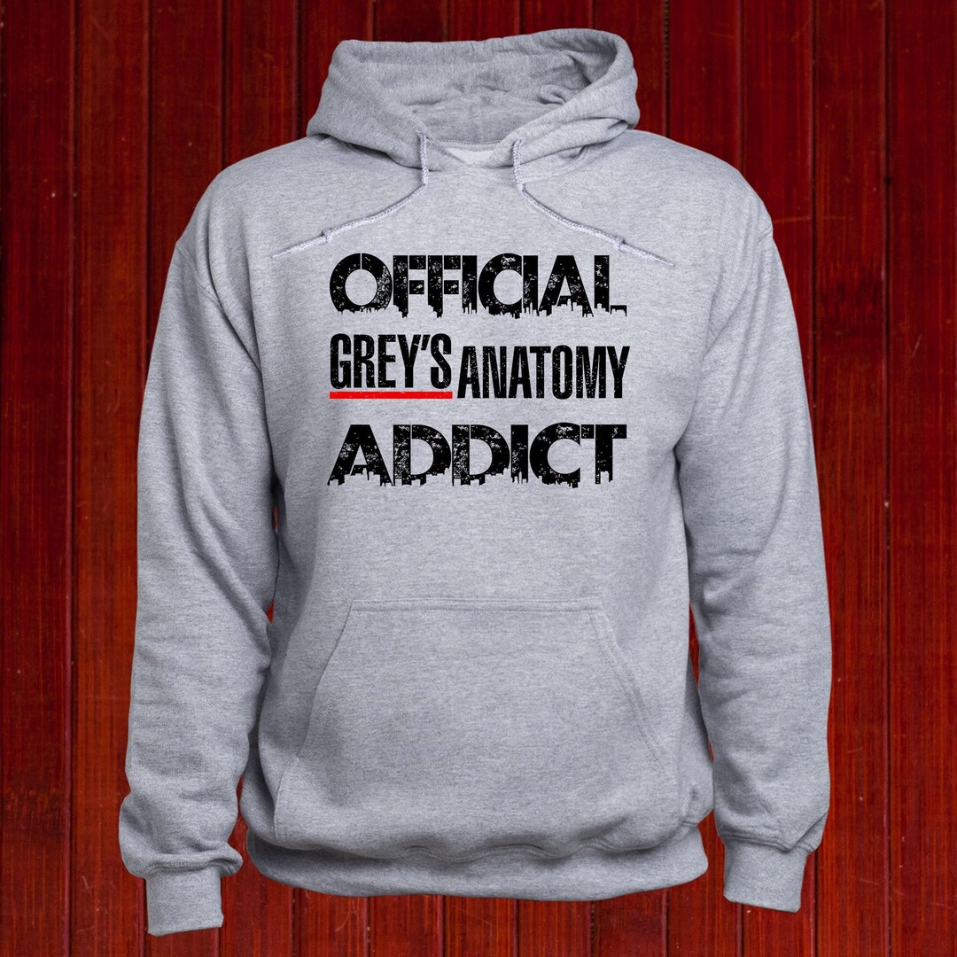 Official Greys Anatomy Addict Sweatshirt/ Greys Anatomy Fan Hoodie ...