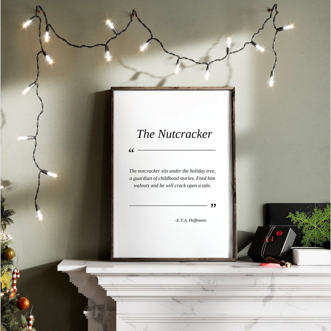 The Nutcracker Poster Christmas Quote Typography Art Etsy