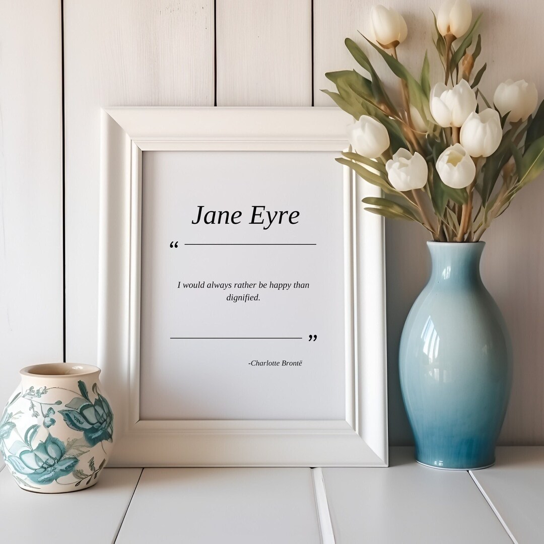 Jane Eyre Printable Poster, Charlotte Bronte Quote, Jane Eyre Printable ...
