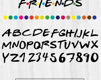 Friends Font SVG: Alphabet Clipart for Cricut (Digital Download)