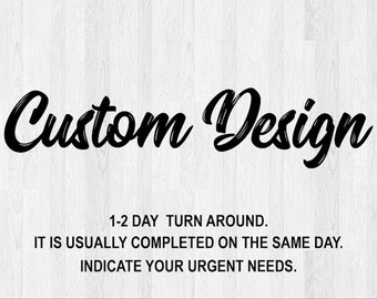 Custom Graphic Design Service: SVG Cut File