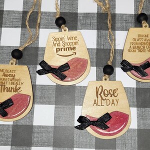 Wine Lover Ornaments - Funny Christmas Decor - "Rose All Day" - Gifts for Wine Lovers
