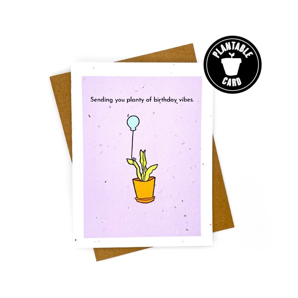 Wildflower Seed Paper Card, Happy Birthday Card for Plant Lover, Plant Vibes, Plant Mom, Punny Card, Eco-friendly Cards, Eco-friendly Gifts