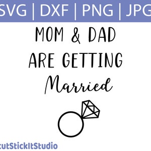 Mama und Papa sind immer verheiratet - Body SVG - Verlobung Body