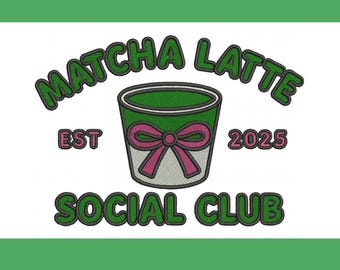Matcha Latte Social Club Embroidery Design