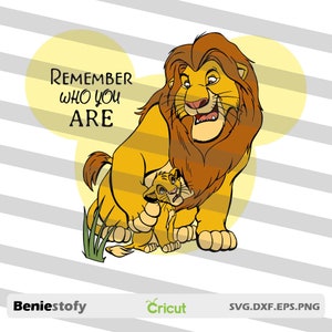 May include: A digital illustration of Simba and Mufasa from Disney's The Lion King. The image features a yellow background with grey stripes. Simba is a small lion cub with a brown mane. Mufasa is a large lion with a brown mane. The text "Remember who you are" is written in a yellow circle.