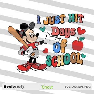 I Just Hit Days Of School Svg, Mouse Svg, School Svg, Back To School Svg, Cartoon Svg, Cricut File, Clipart, Svg, Png, Eps, Dxf