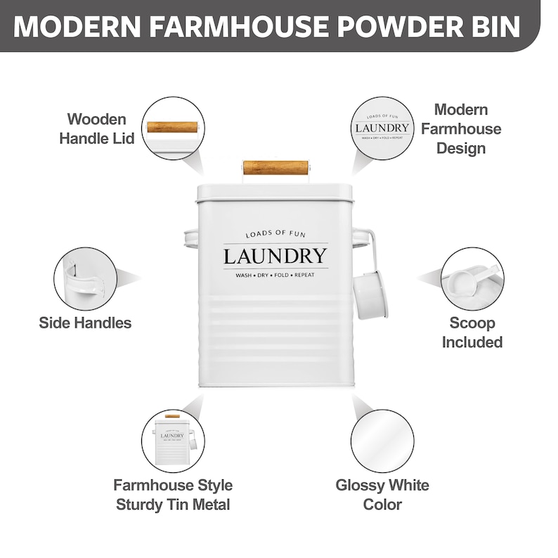 May include: White metal laundry powder bin with a wooden handle lid, side handles, and a scoop. The bin has a black and white label that says "Loads of Fun Laundry Wash Dry Fold Repeat".