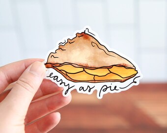 Easy As Pie Sticker, Peach Pie Sticker, Peach Sticker Waterbottle, Peach Sticker Vinyl, Sticker for Hydroflask, Waterproof Sticker,Peach Art