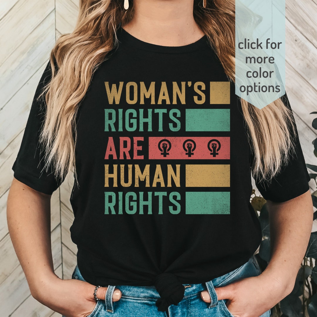 Women's Rights Tshirt Graphic Tee for Women Woman's Etsy