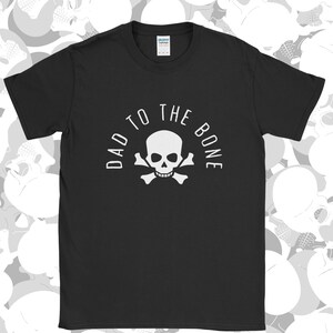 Dad To The Bone / Mens Shirt / Funny Halloween Shirt / Halloween Top For Dad / Fathers day / Christmas Mens Shirt / Rude Skeleton Hand Uk