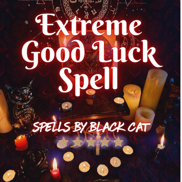 Extreme Good Luck Spell