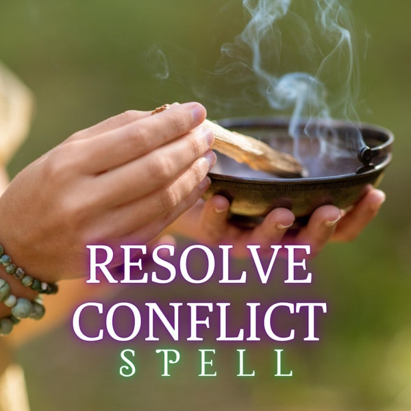 Resolve Conflict Spell