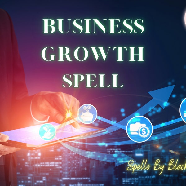 Ultimate Business Growth Spell