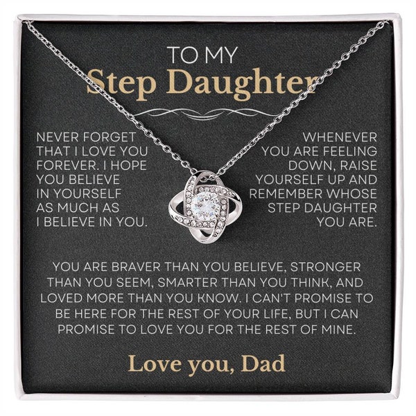 To My Step Daughter, Love Knot Necklace, Daddy Step Daughter Gift, Birthday Gift For Step Daughter, Gift From Dad, Stepdaughter Necklace