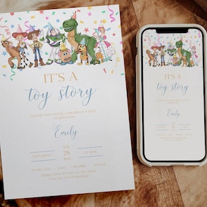 May include: A birthday party invitation and a smartphone displaying the same design. The invitation and phone screen feature the text "IT'S A Toy Story" with cartoon characters. The invitation includes details for a party celebrating "Emily".