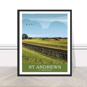 St Andrews 17th Road Hole Old Course Scotland British Open Travel Golf Print Gift Golf Poster Art Gift for Golfer Dad Mum Son Scottish