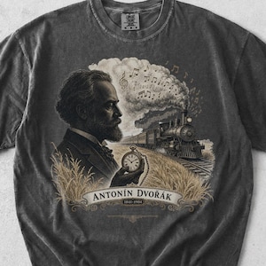 Antonin Dvorak Steam Train T-Shirt – Comfort Colors® Unisex Symphony Tee
