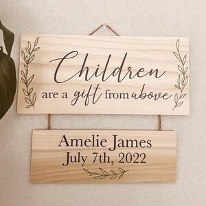 Children are a gift sign