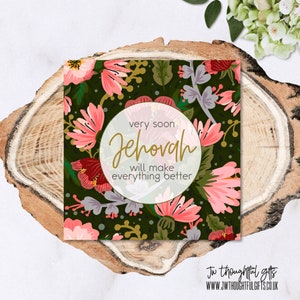 Très bientôt, Jéhovah améliorera tout, carte d’encouragement JW, carte de vœux des Témoins de Jéhovah. 055