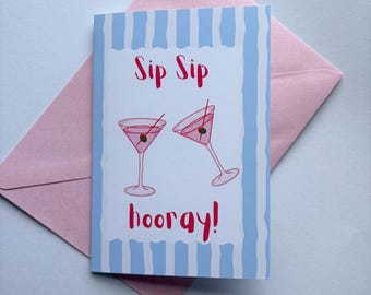Sip sip hooray | drink martini fun pun celebration greetings card (A6)