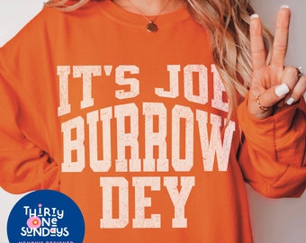 Cincinnati Its Joe Burrow Dey Vintage Look Sweatshirt Retro Cincinnati Tshirt Bengals Fan Orange Sweatshirt