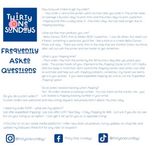 May include: A frequently asked questions page for a clothing shop called Thirty One Sundays. The page includes information about shipping times, custom orders, and expedited shipping options. The shop's social media handles are also included.