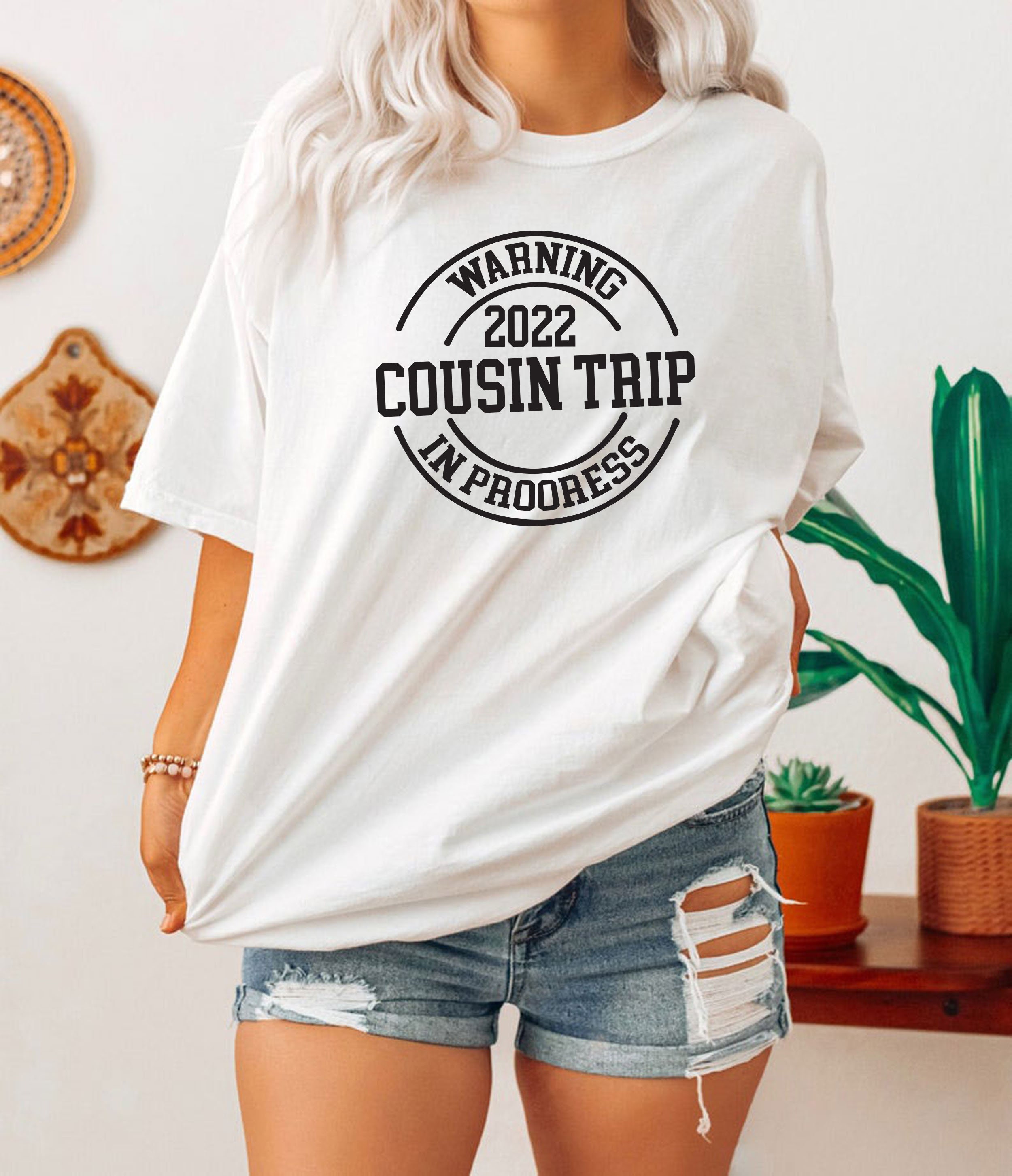 Warning 2022 Cousin Trip in Progress Vacation Shirt Cousin | Etsy