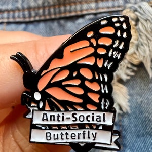 Butterfly Enamel Pin, Anti Social Pin, Enamel Pins, Brooch, Butterfly Brooch, Humorous Pin, Pins