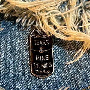 Tears Of Mine Enemies Enamel Pin, Enamel Pin, Pins, Humorous Pins, Brooch, Funny Pin