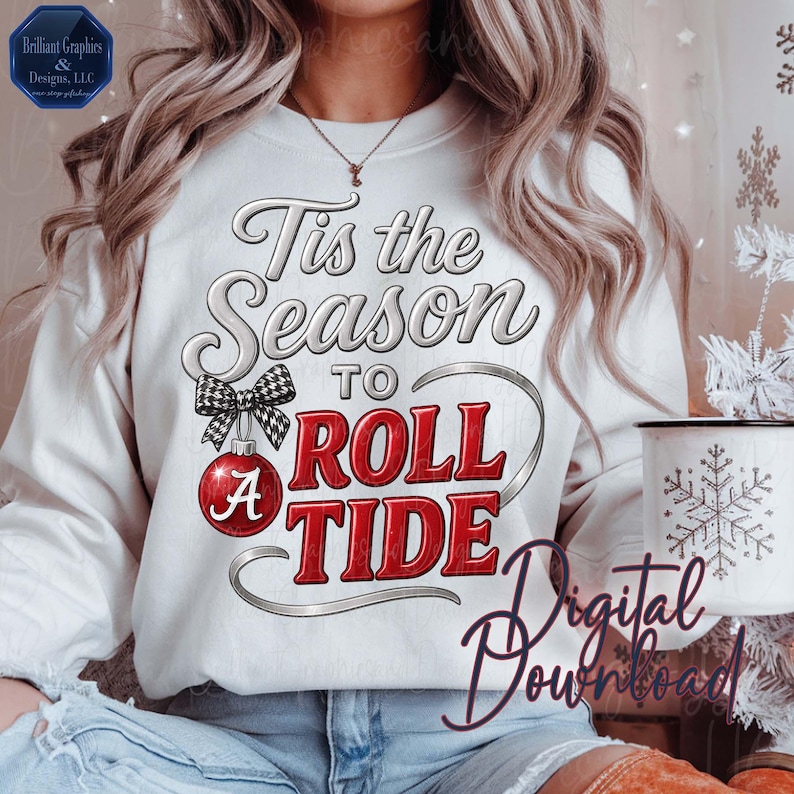 Tis the Season to Roll Tide PNG | Alabama Christmas Sublimation Design ...