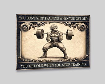 Gym Weight Training Sign, Fun Old Man Weightlifting Metal Sign