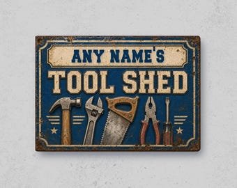 Personalised Tool Shed Metal Sign,  Garden, Garage Workshop Decor