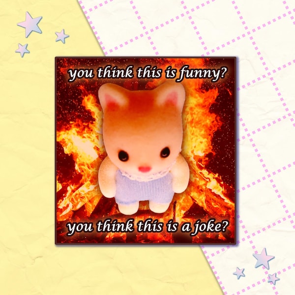 you think this is funny 3" vinyl sticker | clowncore toycore goblincore weirdcore meme sticker