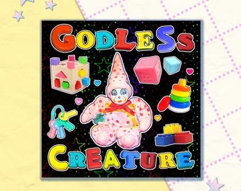 godless creature | 3" vinyl sticker | clowncore kidcore goblincore toycore weirdcore silly funny meme sticker