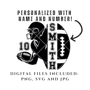Custom Football name and number svg png jpg, Football Mom, Personalized Football Mom Svg, Game Day Shirt, Football Season, Gift For Player
