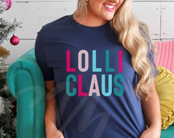 Lolli Claus Shirt, Lolli Christmas Shirt, Lolli Christmas Shirt, Lolli Cute Grandma Gift, Family Shirts, Pregnancy Reveal, Baby Announcement