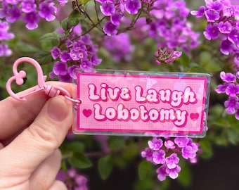 Live Laugh Lobotomie Cracked Ice Holographischer Schlüsselanhänger.