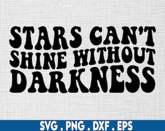 星は闇がなければ輝けない svg、自己愛 svg、メンタルヘルス svg、セルフケア svg、不安 svg、旅 svg、自己成長 svg、肯定