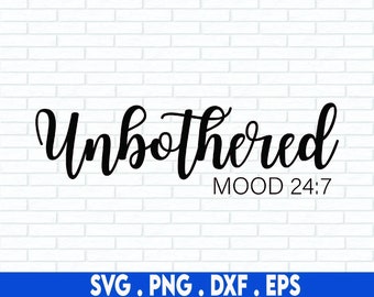 Unbothered SVG, Svg Files For Cricut, Sublimation Designs Downloads, Melanin SVG, Black Woman SVG, Black History Svg, Juneteenth Svg