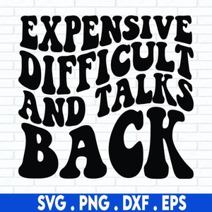 Drogie Trudne i Gadające SVG PNG, Drogie i Trudne Svg, Zabawne Svg, Humor dla Dorosłych Svg, Sarkastyczny Sassy Svg