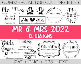 2022 Mr and Mrs Svg, mr and mrs split monogram svg, marriage 2022 svg, established 2022 svg, wifey svg, Hubby svg, wedding svg, Est 2022