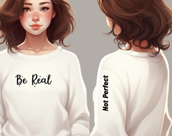 Be Real not Perfect Svg Png, Boho Self Love Svg, Positive Daily Quote Svg, Daily Affirmations Svg, Motivational Sleeve Shirt Design Svg PNG
