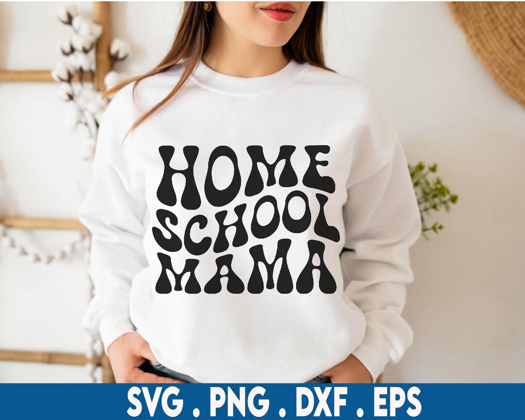 Homeschool Mama Svg Homeschool Mom Svg Teacher School Shirt Svg