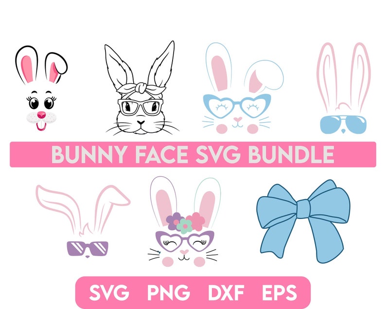 May include: A set of 7 bunny face SVG files for crafting and design projects. The designs include a bunny with sunglasses, a bunny with a flower crown, a bunny with a bandana, and a bunny with heart-shaped sunglasses. The files are available in SVG, PNG, DXF, and EPS formats.